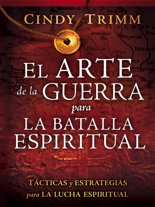 Title details for El Arte de la guerra para la batalla espiritual by Cindy Trimm - Available